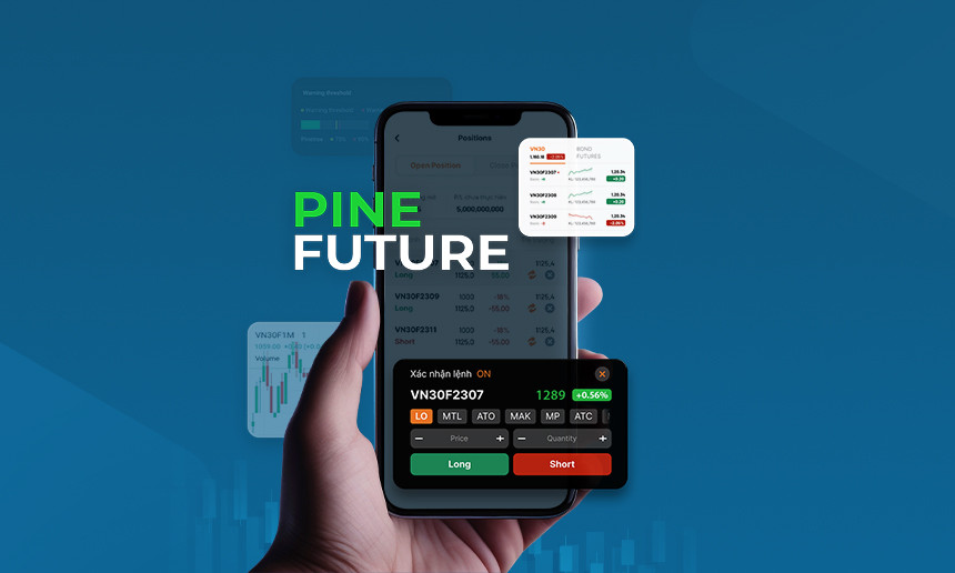 Pinetree tung sản phẩm Phái sinh 1 chạm – PineFuture với ưu đãi “kép”