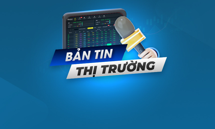 Bản tin thị trường 15/09/2025
